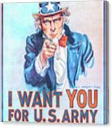 I Want You For U.s. Army #1 Canvas Print