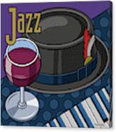 Jazz And A Wine Canvas Print