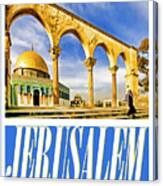 Jerusalem Travel Poster Canvas Print