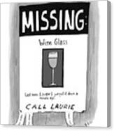 Missing Wine Glass Canvas Print