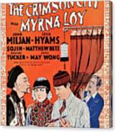 Movie Poster For ''the Crimson City'', With Myrna Loy, 1928 Canvas Print