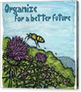 Organize For A Better Future Canvas Print