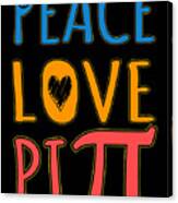 Peace Love Pi Canvas Print