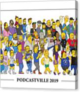 Podcastville 2019 Canvas Print