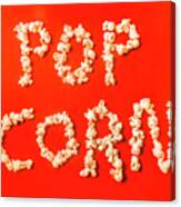 Pop Corn Canvas Print