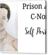 Prison Artist C-note Self Portrait Canvas Print