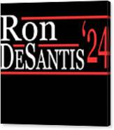 Ron Desantis For President 2024 Canvas Print