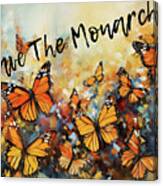 Save The Monarchs Canvas Print