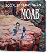 Social Distancing In Moab Canvas Print
