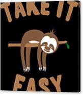 Take It Easy Sloth Canvas Print