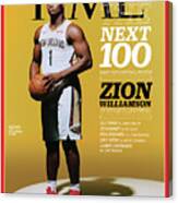 The Next 100 Most Influential People - Zion Williamson Canvas Print