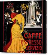 Vintage Caffe Espresso Servizio Istantaneo Canvas Print