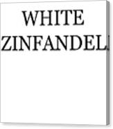 White Zinfandel Wine Costume Canvas Print