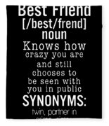Best Friend Noun Knows How Crazy You Are And Still Chooses To Be Seen With  You In Public Synonyms Tw Poster by Jacob Halfey - Pixels
