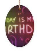 Today Is My Birthday - Holiday Ornament Product by Matthias Zegveld