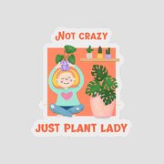 Not Crazy Just A Plant Lady Funny Plant Lover Gift Gardening Fan 