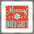 Merry And Bright #1 Framed Print