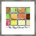 The Many Colors Of Tea 1 Framed Print