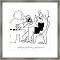 I Thought You Were My Gay Best Friend Framed Print