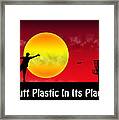 Putt Plastic In Its Place #8 Framed Print