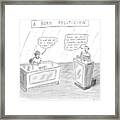 A Born Politician
'so What Did You Do In School Framed Print