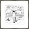 A Man On A Sidewalk Says Framed Print