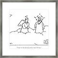 A Person Now In Heaven Talks To God Framed Print