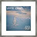 #andsoitgoes Afternoon #stormclouds Framed Print