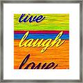 Cp001 Live Laugh Love Framed Print