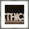 Ethics Framed Print