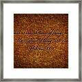 Faith Is The Substance Of Things Hoped For Framed Print