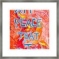 I Am Peace Framed Print