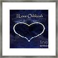 I Love Oshkosh. Aerobatic Flight Photo. Framed Print