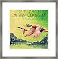 It's Quack In Any Language Framed Print