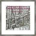 Kindness Is Like Snow Framed Print