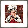 Kiss The Cook Framed Print