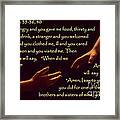 Matthew 25 Framed Print