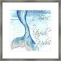 Mermaid Tail I (kisses And Wishes) Framed Print