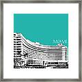 Miami Skyline Fontainebleau Hotel - Teal Framed Print