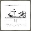 Oh, Not Bad. The Light Comes On, I Press The Bar Framed Print