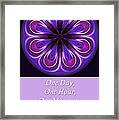One Moment At A Time Framed Print