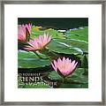 Painted Lilies With Message Framed Print