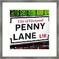 Penny Lane Sign City Of Liverpool England Framed Print