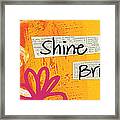 Shine Bright Framed Print