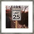 Speed Limit Framed Print