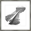 Straight Ahead. You Can't Miss It Framed Print