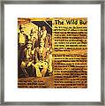 The Wild Bunch Framed Print