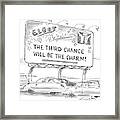 Third Chance Will Be The Charm Framed Print