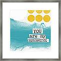 You Are My Sunshine- Abstract Mod Art Framed Print