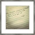 Be #simple #honest #modest And #true Framed Print